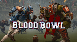 Learning Curve: Blood Bowl & Lesson’s We Learn The Hard Way!